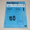 Reijo Mäkinen Hydrauliikka 1